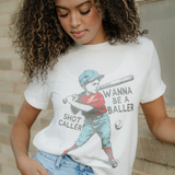 SHOT CALLER WANNA BE A BALLER Casual Graphic Tee